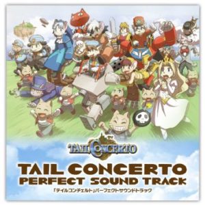 Tail Concerto Perfect Sound Track